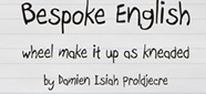 Bespoke English